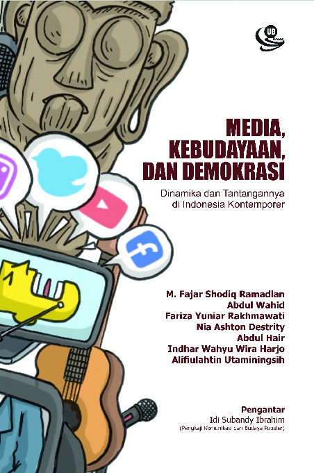 Media, Kebudayaan, dan Demokrasi
